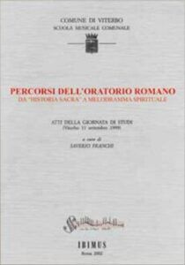 Percorsi dell'oratorio romano