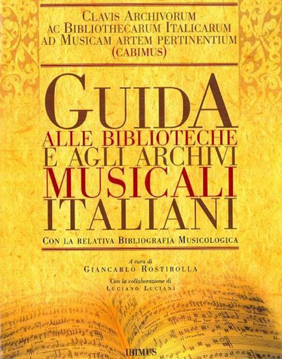guida bibblioteche archivi musicali italiani ibimus